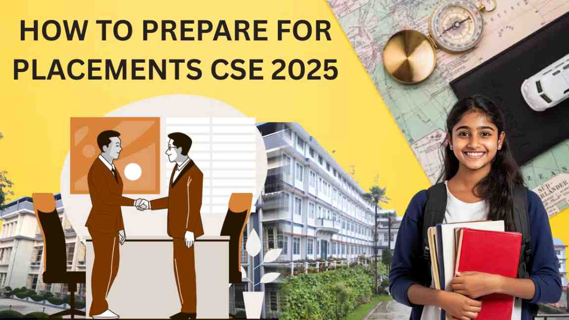 How To Prepare For Placements CSE 2025